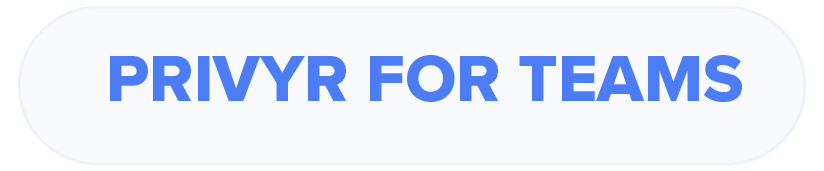 Privyr For Teams